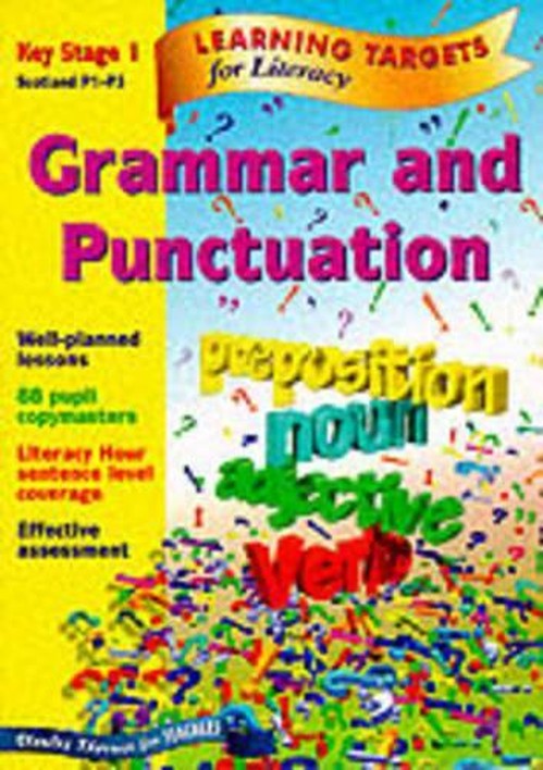 Learning Targets - Grammar and Punctuation Key Stage 1 Scotland P1-P3