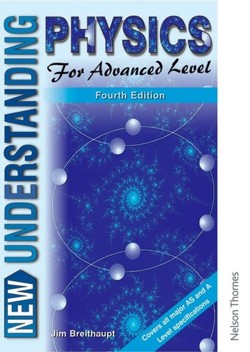 New Understanding Physics for Advanced Level