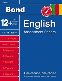 Bond Sixth Papers in English 12-13+ Years