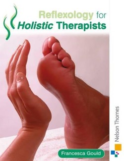 Reflexology for Holistic Therapists