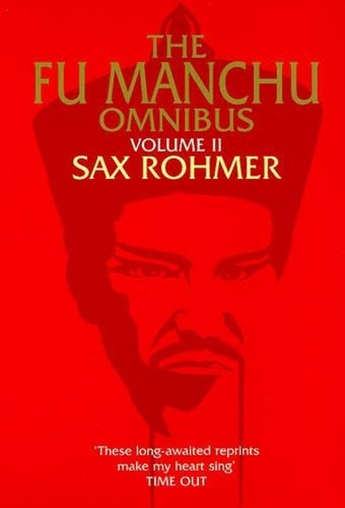 The Fu-Manchu Omnibus