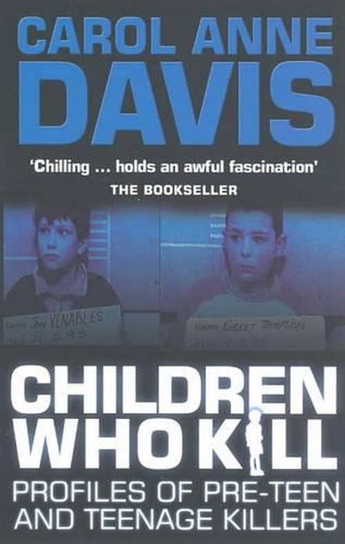 Children Who Kill