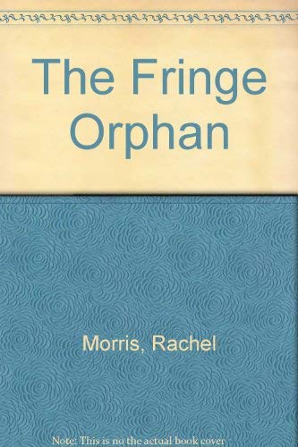 The Fringe Orphan