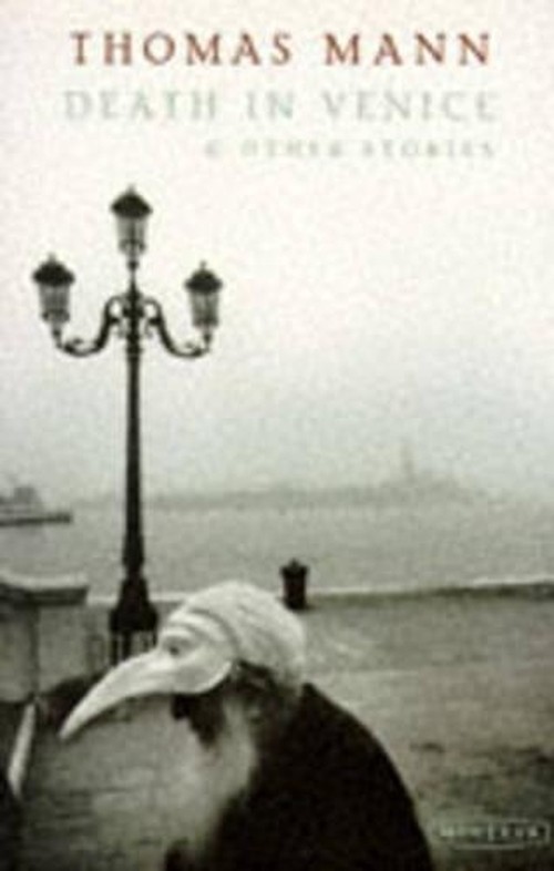 Death In Venice And Other Stories