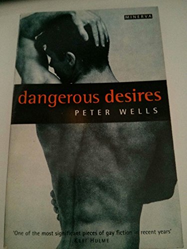Dangerous Desires