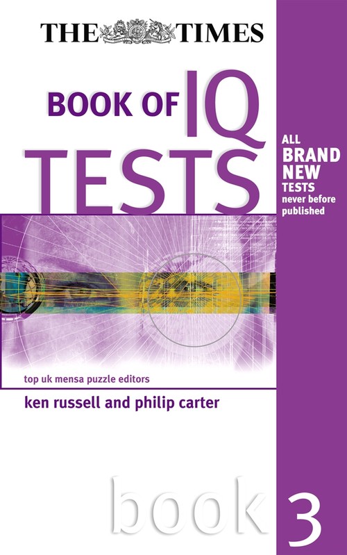 The Times Book of IQ Tests: Book Three