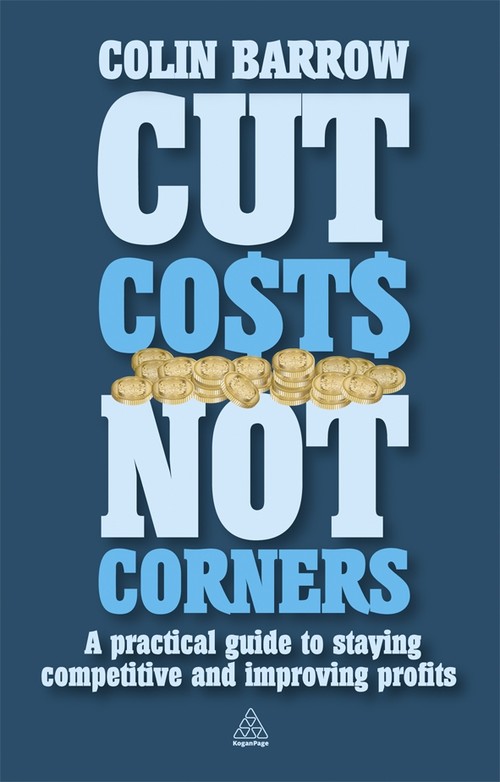 Cut Costs Not Corners