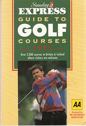 "Sunday Express" Guide to Golf Courses in Britain and Ireland