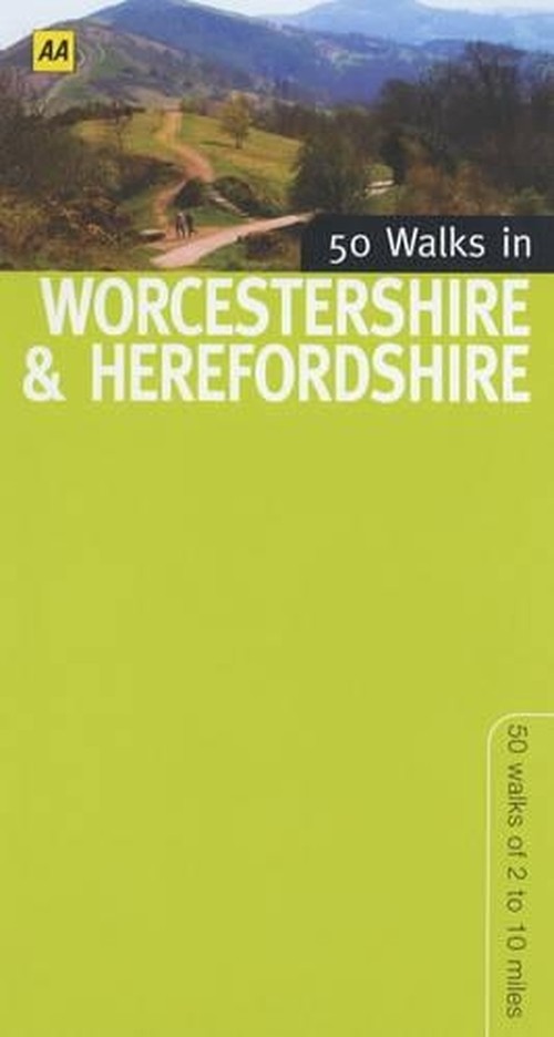 50 Walks in Herefordshire and Worcestershire