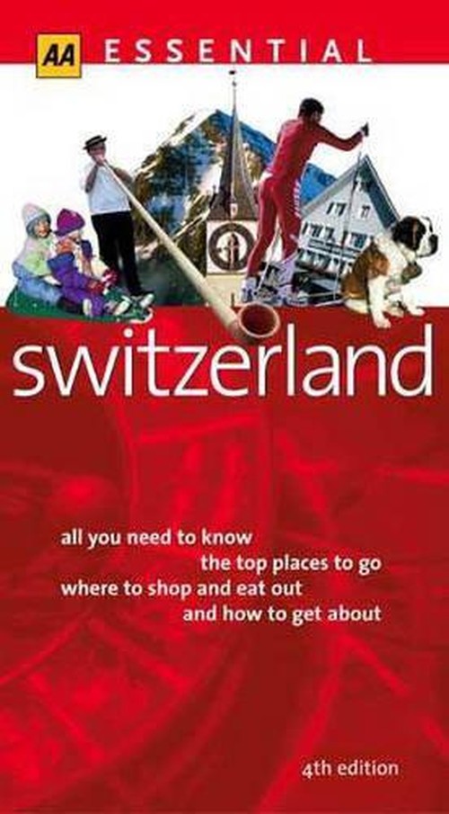 Essential Switzerland