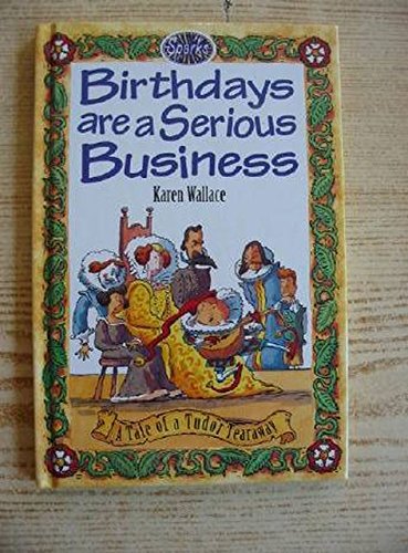 Birthdays Are A Serious