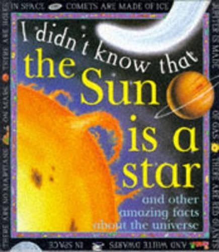 I Didn't Know That the Sun is a Star