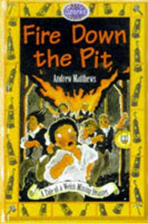 Fire Down the Pit