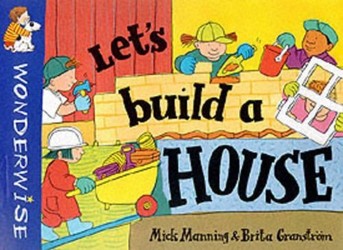 Let's Build a House