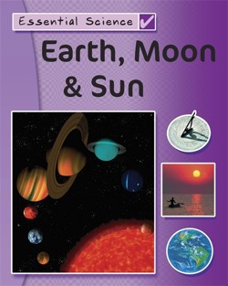 Earth, Moon & Sun