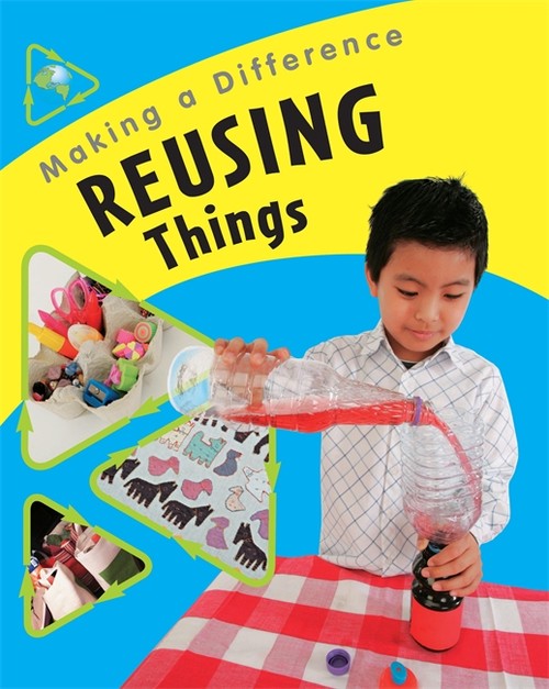 Reusing Things