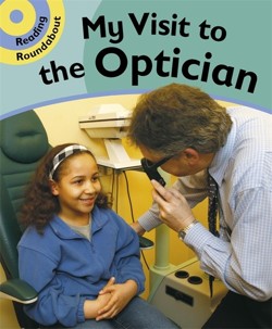 A Visit to the Optician