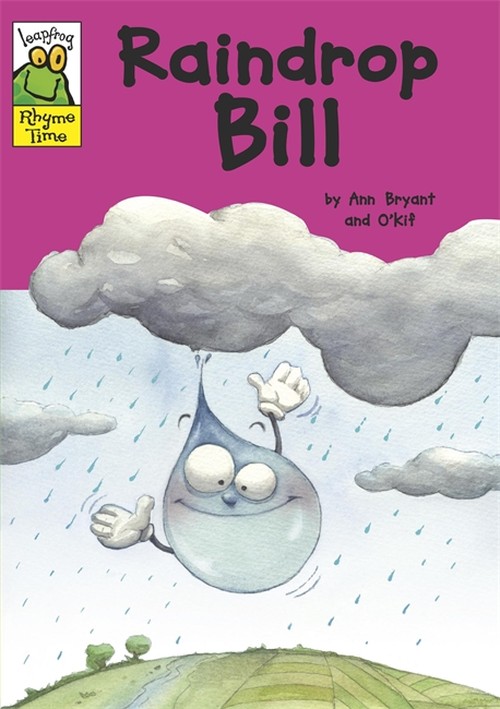 Leapfrog Rhyme Time: Raindrop Bill