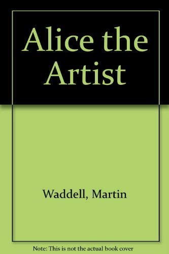 Alice the Artist