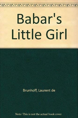 Babar's Little Girl