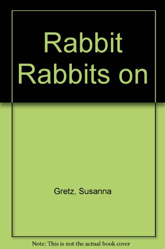 Rabbit Rabbits on