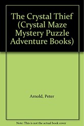 The Crystal Thief