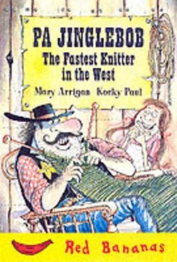 Pa Jinglebob, the Fastest Knitter in the West