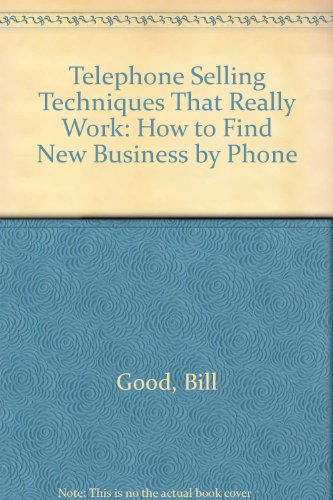 Telephone Selling Techniques That Really Work