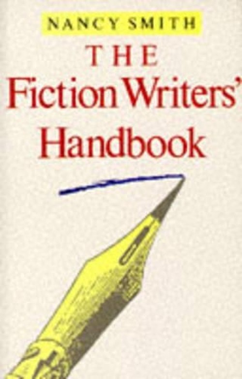 The Fiction Writer's Handbook