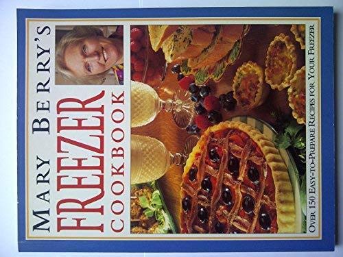 Mary Berry's Freezer Cookbook