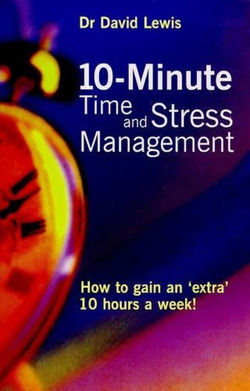 10 Minute Time and Stress Management