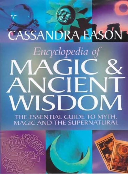 Encyclopedia of Magic and Ancient Wisdom