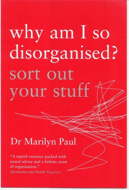 Why Am I So Disorganised?