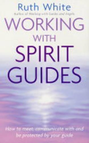 Working with Spirit Guides