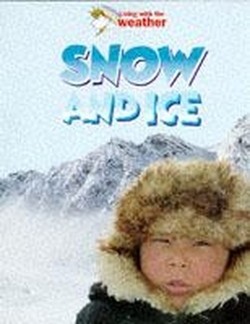 Snow and Ice
