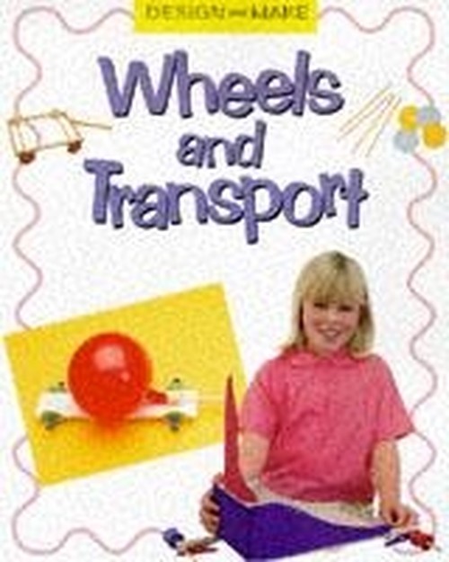 Wheels and Transport