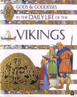 In the Daily Life of the Vikings