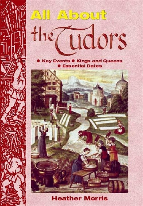 All About the Tudors
