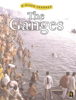 A River Journey: The Ganges