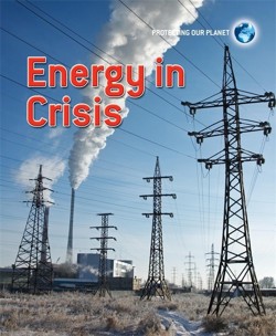 Energy in Crisis