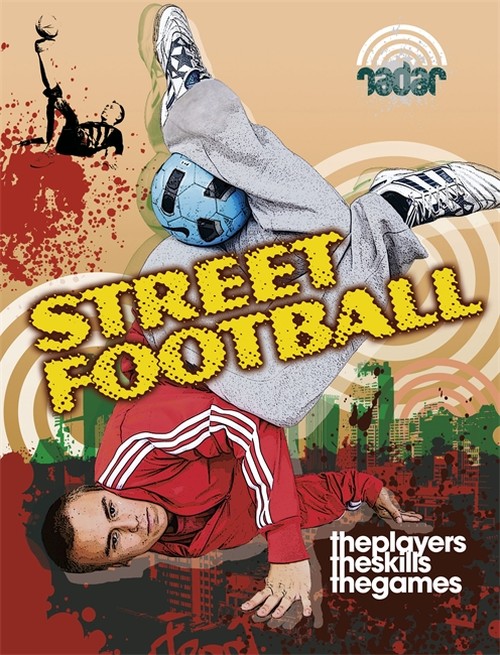 Street Sports: Street Football