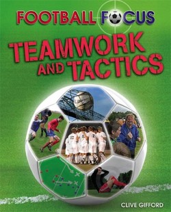 Teamwork and Tactics
