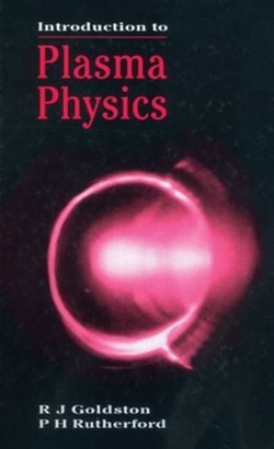 Introduction to Plasma Physics