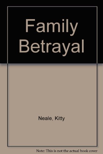 Family Betrayal