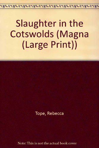 Slaughter In The Cotswolds