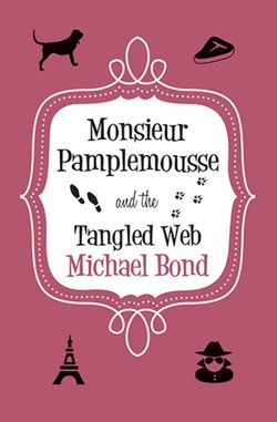 Monsieur Pamplemousse And The Tangled Web