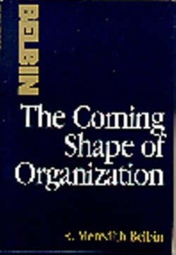 The Coming Shape of Organization
