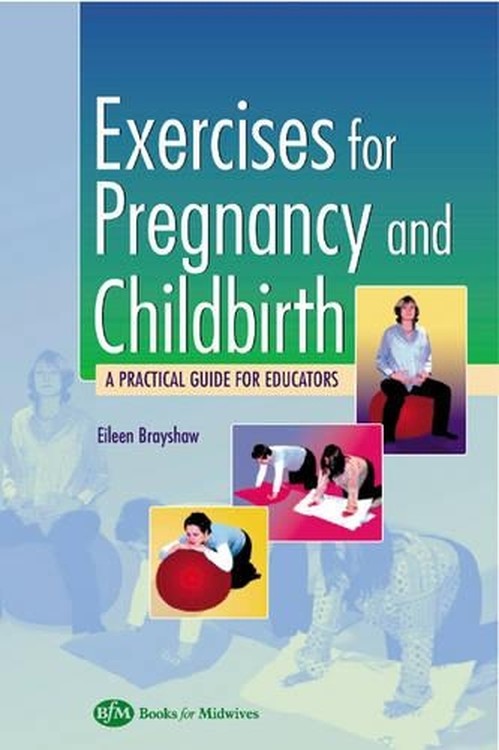 Exercises for Pregnancy and Childbirth