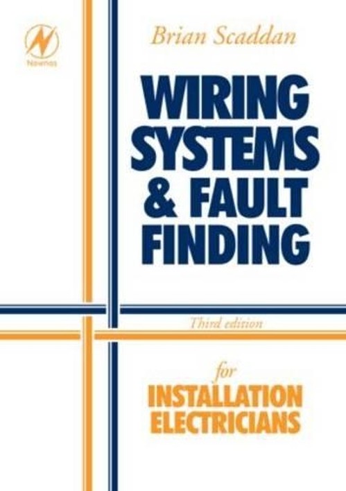 Wiring Systems and Fault Finding