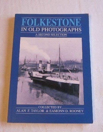 Folkestone in Old Photographs